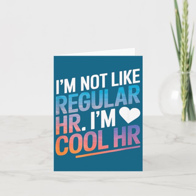 Cool Hr Funny Hr Office Quote Human Resources  Kort (Framsida)