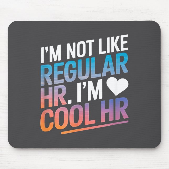 Cool Hr Funny Hr Office Quote Human Resources  Musmatta (Framsidan)