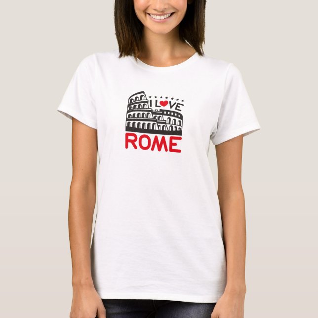 Cool I Love Rome Italy Colosseum Travel T Shirt (Framsida)