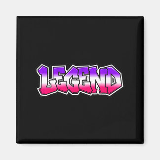 Cool Legend Graffiti Slogan Text Citat Present Män Magnet
