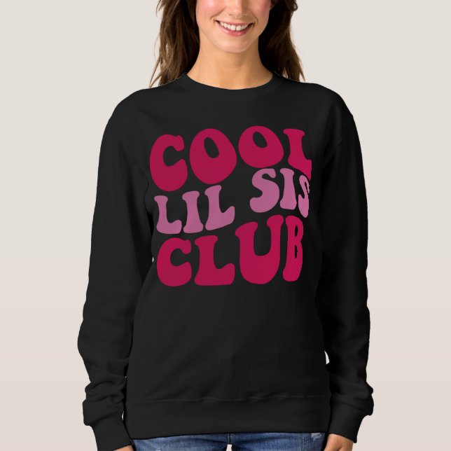 Cool Lil Sis Club 1 T Shirt (Framsida)