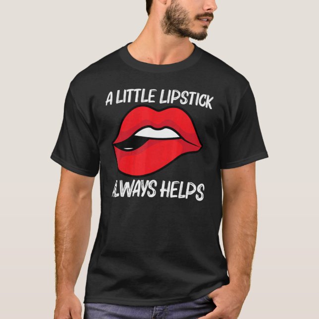 Cool Lipstick For Men Women Cosmetic Makeup   T Shirt (Framsida)