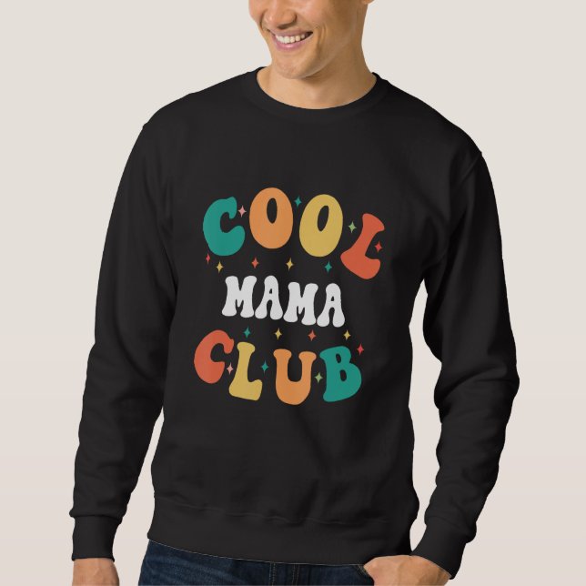 Cool Mama Club  Mom Humor Mother Matching Family Lång Ärmad Tröja (Framsida)