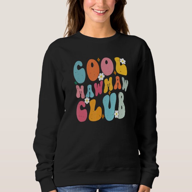 Cool Mawmaw Club Mother s Day Groovy Retro Best Mo T Shirt (Framsida)