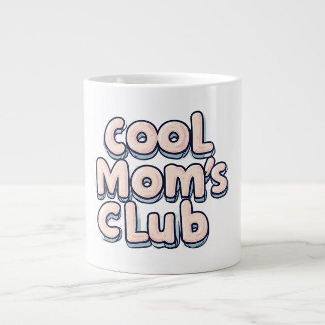 Cool Mom's Club Roligt  Jumbo Mugg (Framsidan)