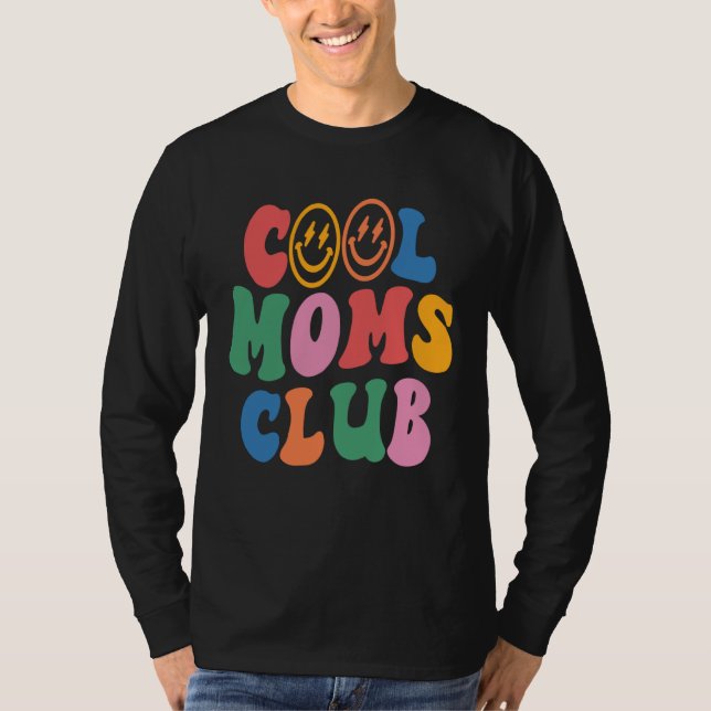 Cool Moms Club Trendy Moms Retro Cute Mama T Shirt (Framsida)