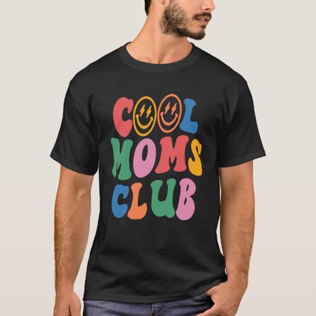 Cool Moms Club Trendy Moms Retro Cute Mama T Shirt (Framsida)
