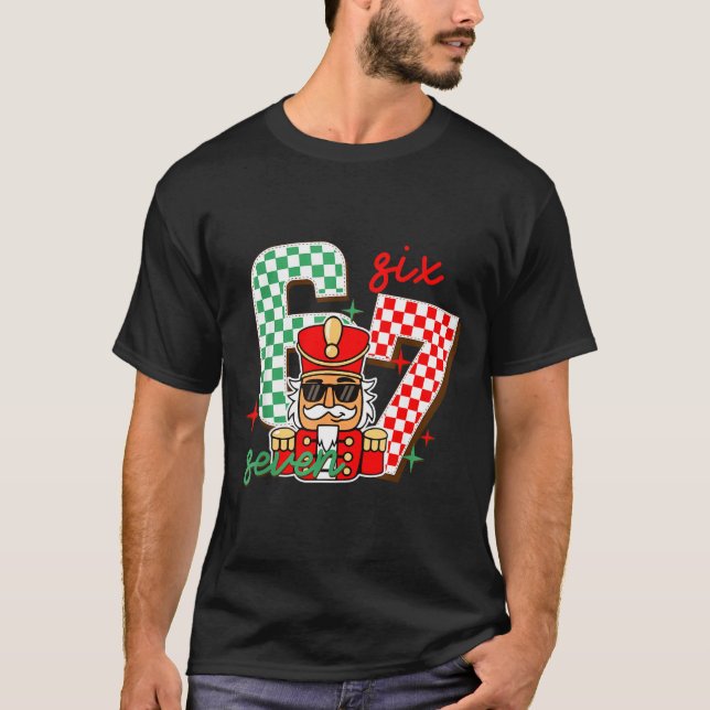 Cool Nutcracker Christmas 67 Six Seven Gen Alpha S T Shirt (Framsida)