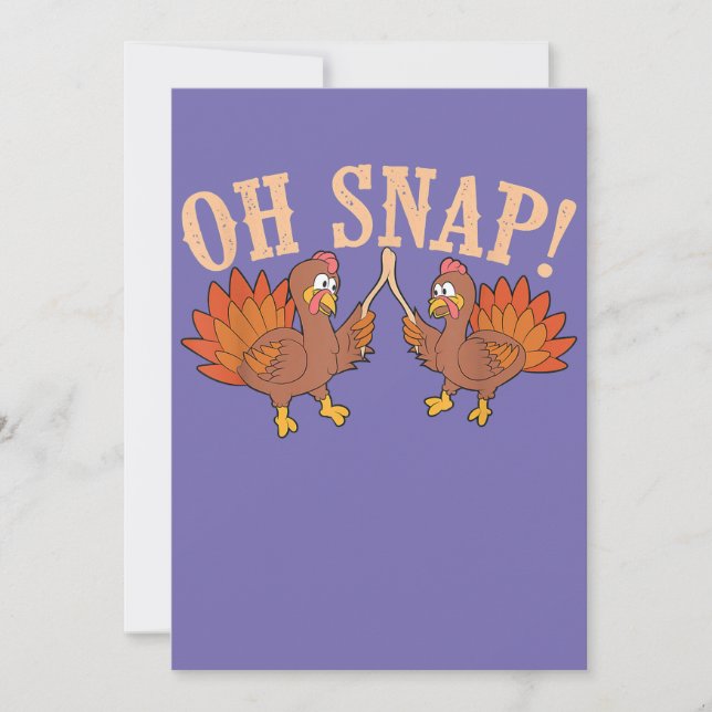 Cool Oh Snap!  Funny Turkey With Wishbone Thanksgi Inbjudningar (Framsida)