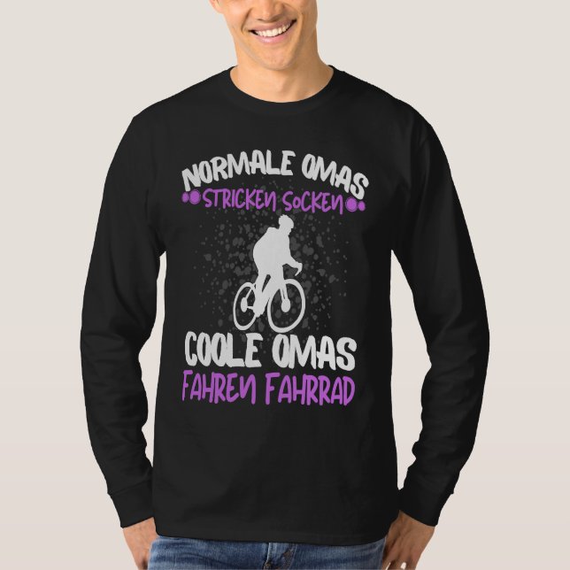 Cool Omas Riding Bicycle Rider Rentner Grandma Say T Shirt (Framsida)