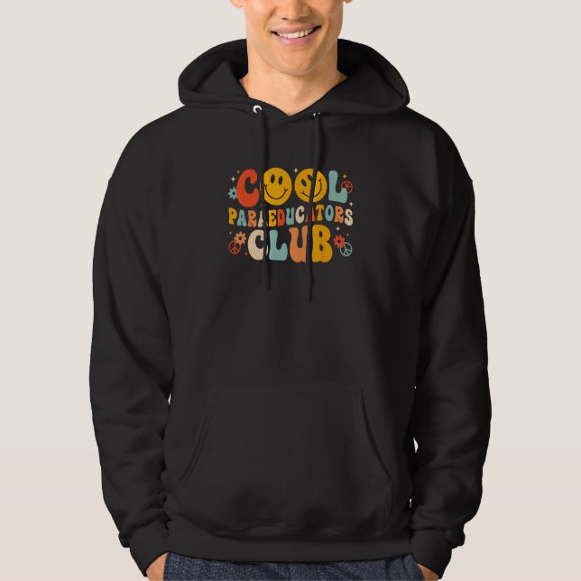 Cool Paraeducators Club Happy First Day Back To Sc Hoodie (Framsida)