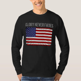 Cool Patriotisk Ära Bleknar Aldrig och Amerikansk T Shirt