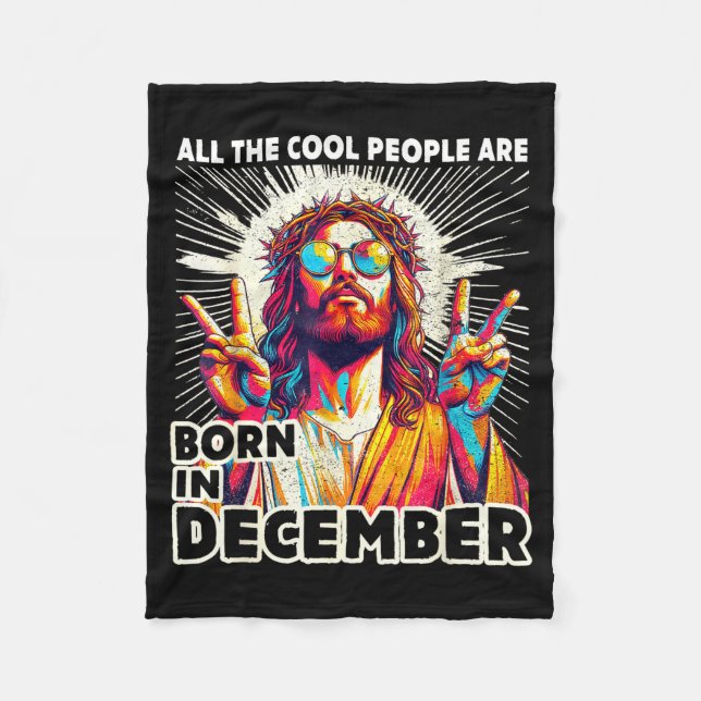 Cool People Are Born In December Christian Christm Fleecefilt (Framsidan)