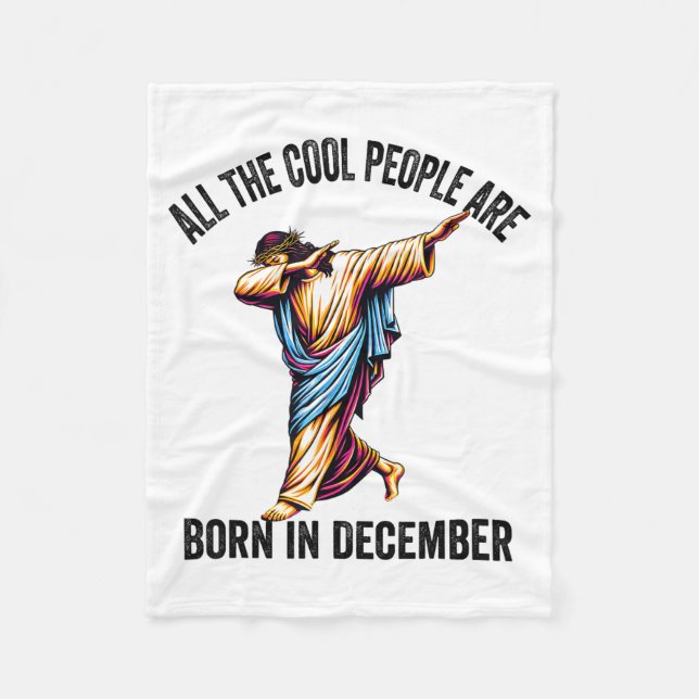 Cool People Are Born In December Christian Christm Fleecefilt (Framsidan)
