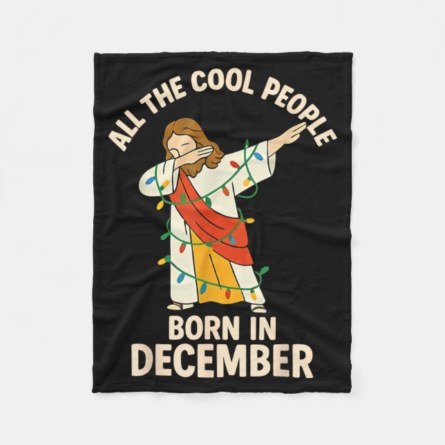 Cool People Are Born In December Christian Christm Fleecefilt (Framsidan)