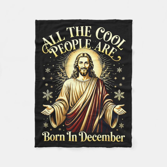 Cool People Are Born In December Christian Christm Fleecefilt (Framsidan)
