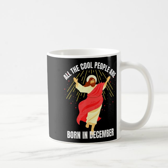 Cool People Are Born In December Christian Christm Kaffemugg (Höger)