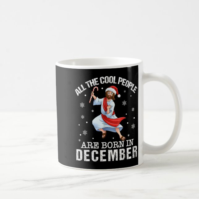 Cool People Are Born In December Christian Christm Kaffemugg (Höger)