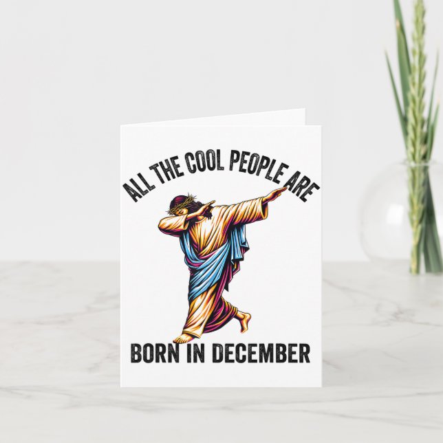 Cool People Are Born In December Christian Christm Kort (Framsida)