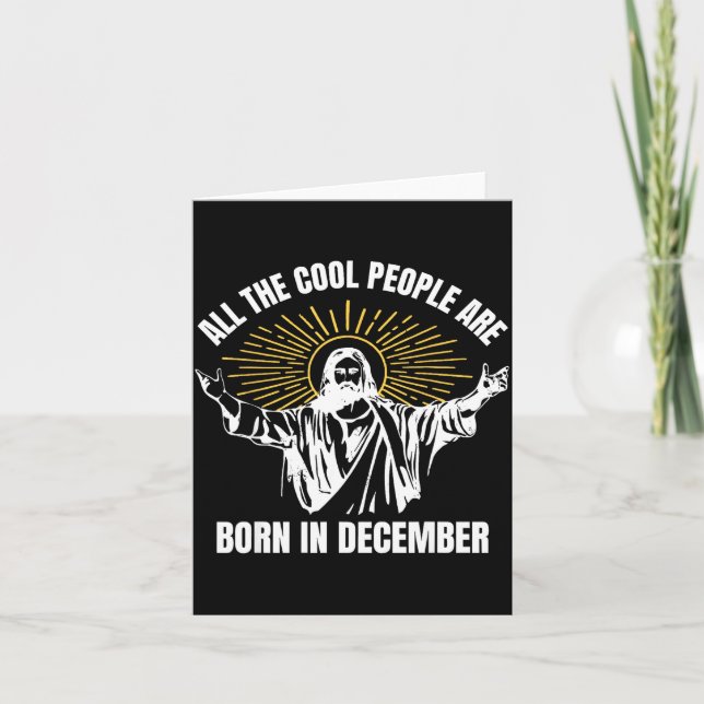 Cool People Are Born In December Christian Christm Kort (Framsida)