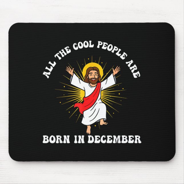 Cool People Are Born In December Christian Christm Musmatta (Framsidan)