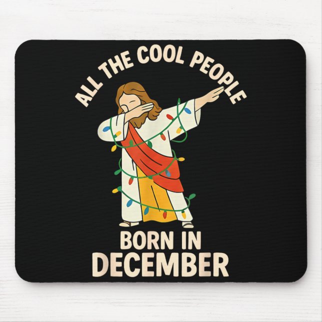 Cool People Are Born In December Christian Christm Musmatta (Framsidan)