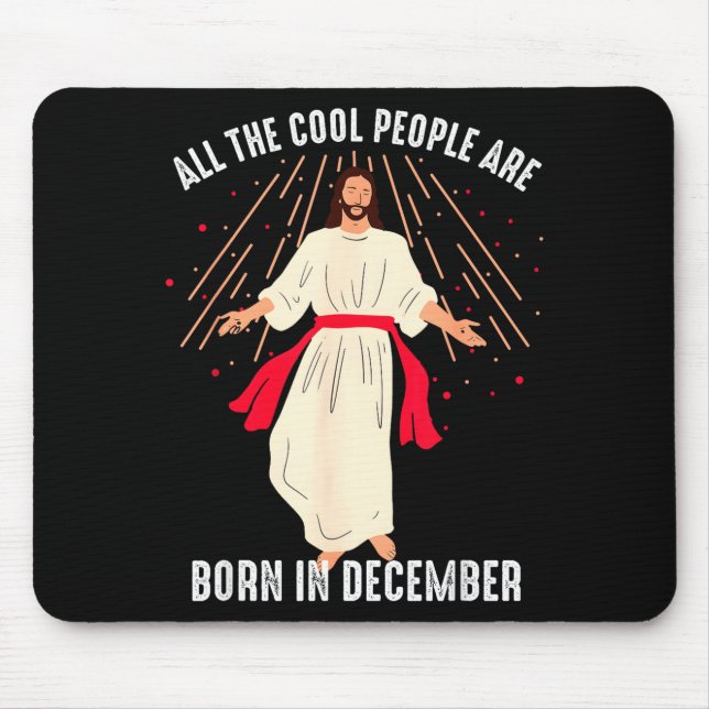 Cool People Are Born In December Christian Christm Musmatta (Framsidan)