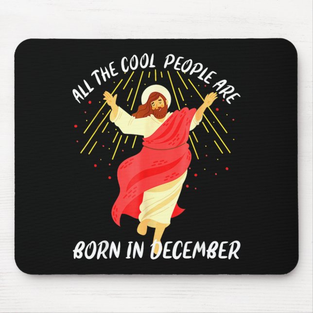 Cool People Are Born In December Christian Christm Musmatta (Framsidan)