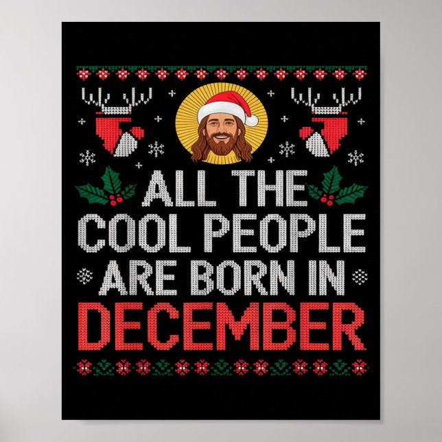 Cool People Are Born In December Christian Christm Poster (Framsidan)