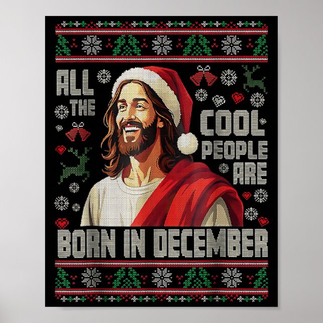 Cool People Are Born In December Christian Christm Poster (Framsidan)