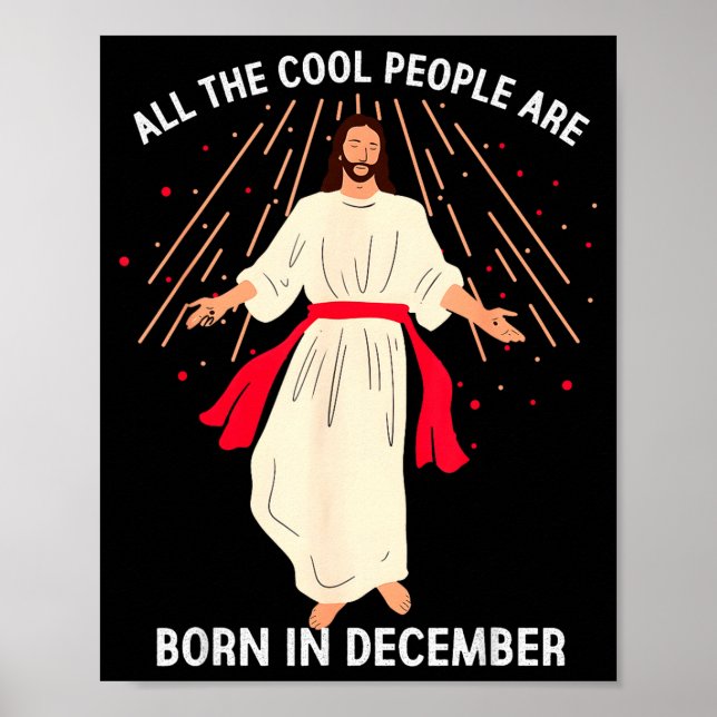 Cool People Are Born In December Christian Christm Poster (Framsidan)