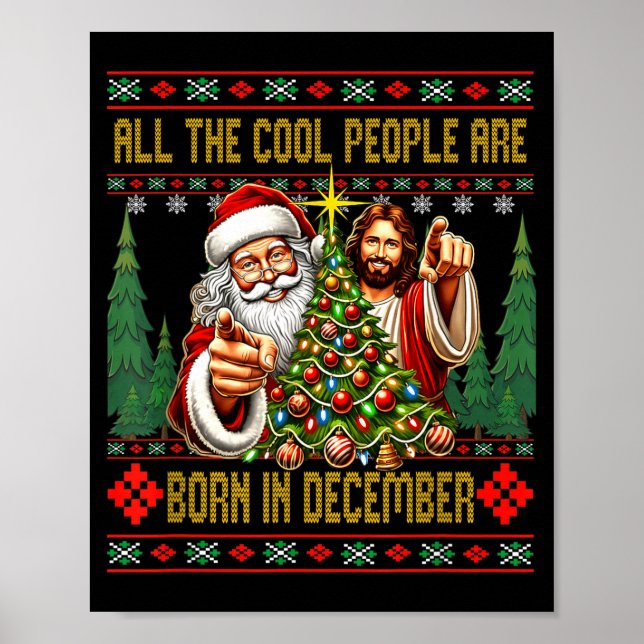 Cool People Are Born In December Christian Christm Poster (Framsidan)