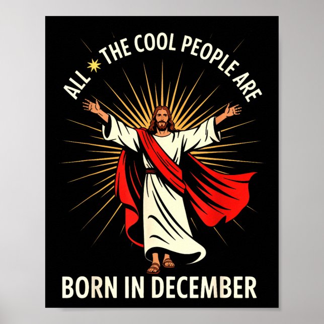 Cool People Are Born In December Christian Christm Poster (Framsidan)