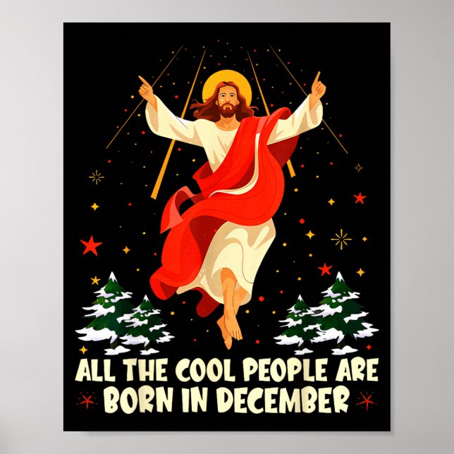 Cool People Are Born In December Christian Christm Poster (Framsidan)