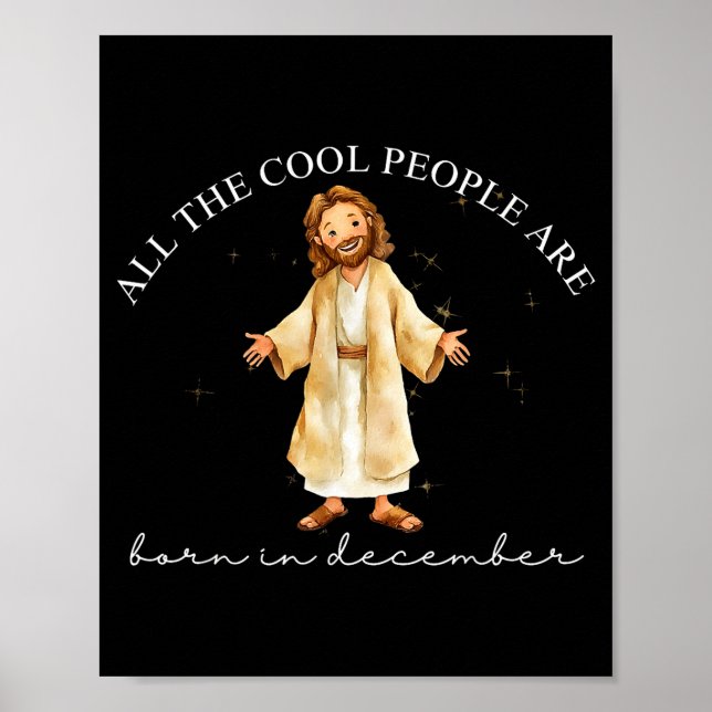 Cool People Are Born In December Christian Christm Poster (Framsidan)
