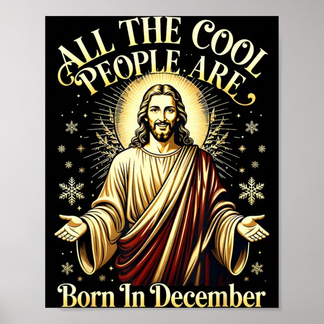 Cool People Are Born In December Christian Christm Poster (Framsidan)