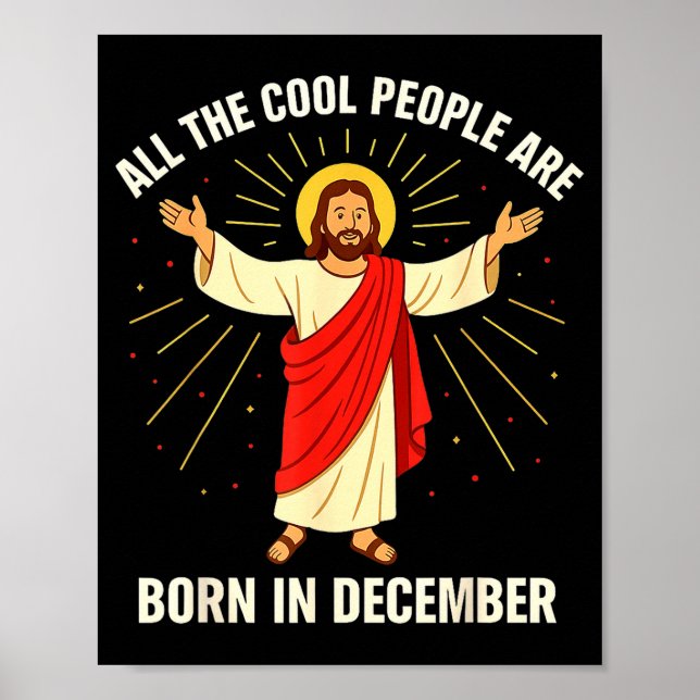 Cool People Are Born In December Christian Christm Poster (Framsidan)