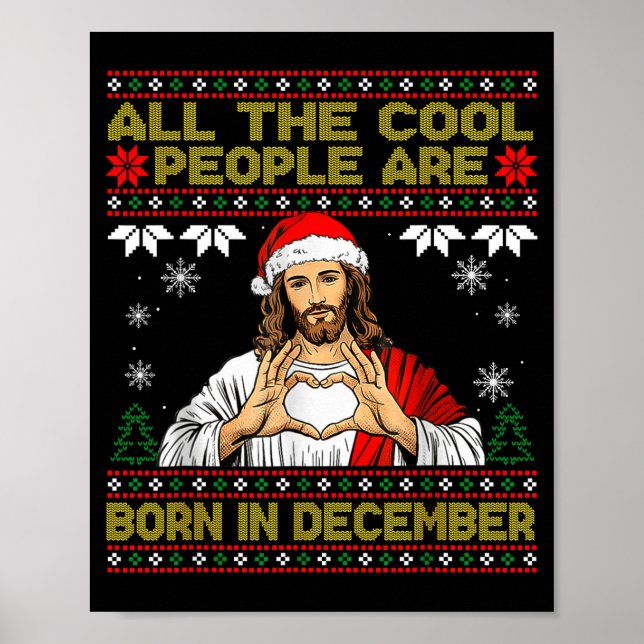 Cool People Are Born In December Christian Christm Poster (Framsidan)