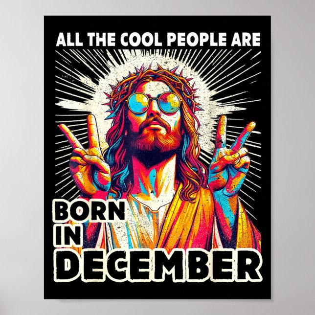 Cool People Are Born In December Christian Christm Poster (Framsidan)