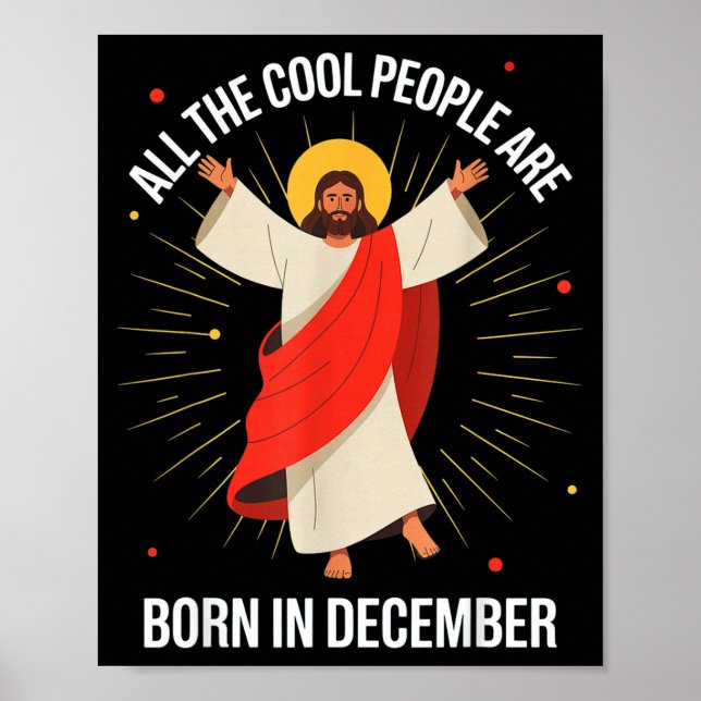 Cool People Are Born In December Christian Christm Poster (Framsidan)