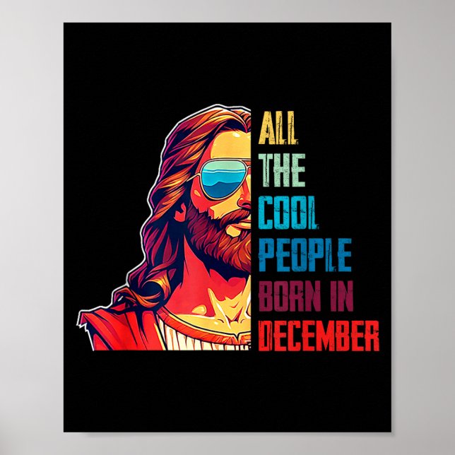 Cool People Are Born In December Christian Christm Poster (Framsidan)