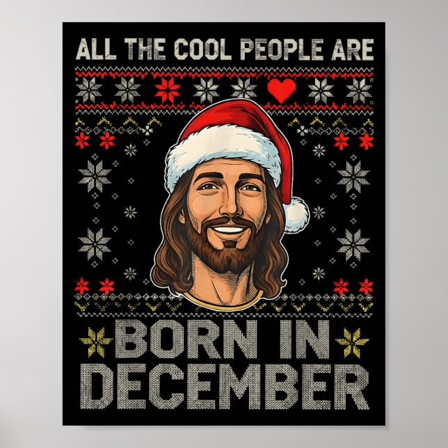 Cool People Are Born In December Christian Christm Poster (Framsidan)