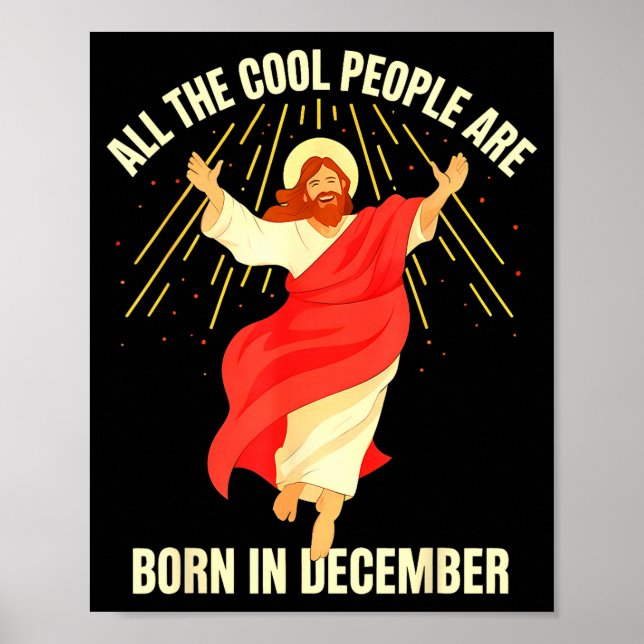 Cool People Are Born In December Christian Christm Poster (Framsidan)
