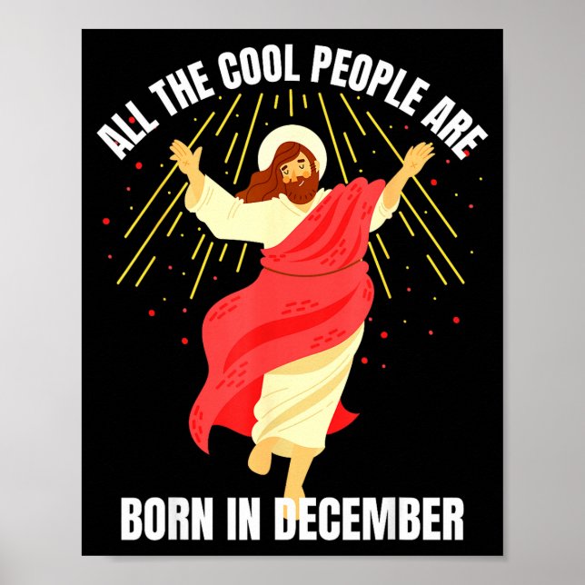 Cool People Are Born In December Christian Christm Poster (Framsidan)