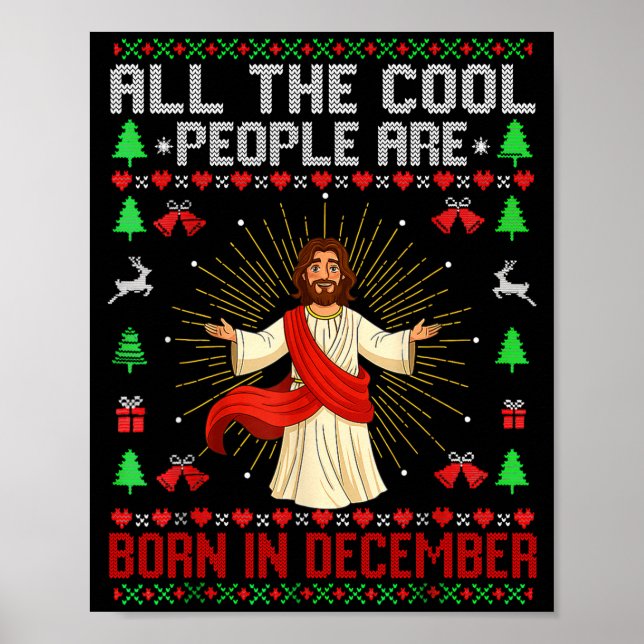 Cool People Are Born In December Christian Christm Poster (Framsidan)