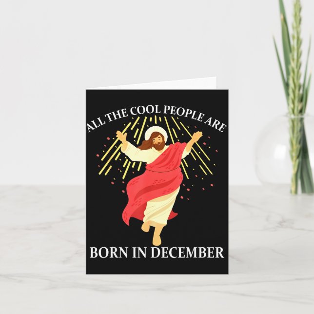 Cool People Are Born In December Christian Funny J Kort (Framsida)