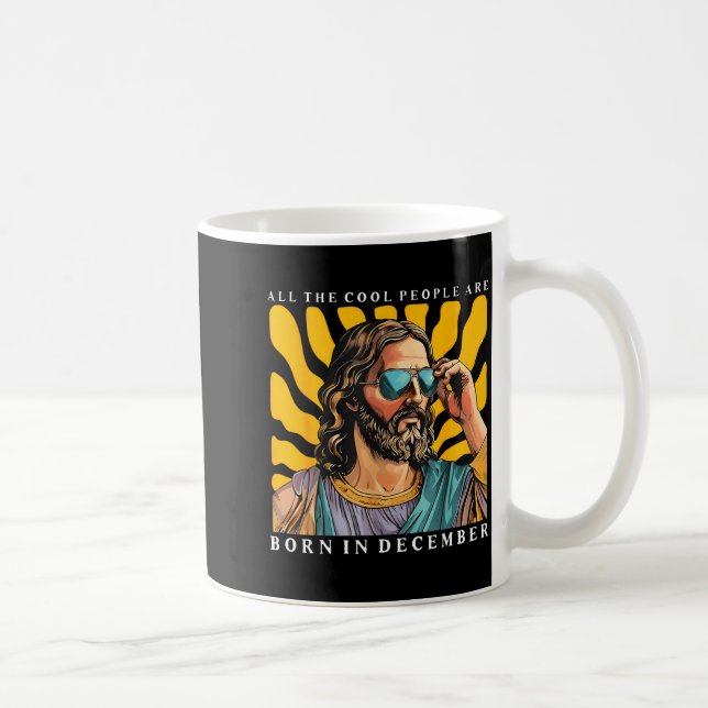 Cool People Are Born In December Christian Jesus C Kaffemugg (Höger)