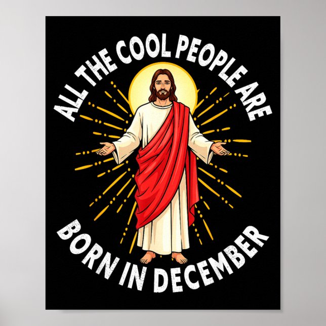 Cool People Are Born In December Christmas Christi Poster (Framsidan)