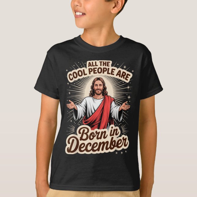 Cool People Born In December Birthday Christian Ch T Shirt (Framsida)