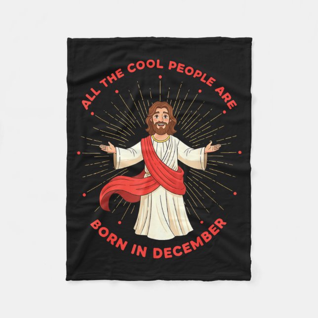 Cool People Born In December Birthday Funny Jesus  Fleecefilt (Framsidan)